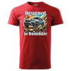 A red T-shirt featuring a bold SUV graphic with the text "Designed to Dominate."