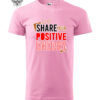 T-Shirt or Hoodie "Share Your Positive Energy" – Spread Good Vibes - obrazek 8