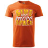 T-Shirt or Hoodie "Give Me More Space" – Fun & Bold Statement Apparel - obrazek 6