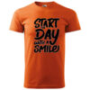 T-Shirt or Hoodie "Start the Day with a Smile" – Brighten Every Morning - Image 5