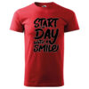 T-Shirt or Hoodie "Start the Day with a Smile" – Brighten Every Morning - Image 4