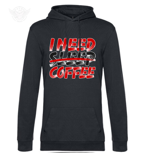 T-Shirt or Hoodie "I Need Coffee" – Fun Apparel for Coffee Enthusiasts – Bild 16