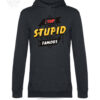 "Stop Making Stupid People Famous" Funny Statement T-Shirt & Hoodie - Image 16