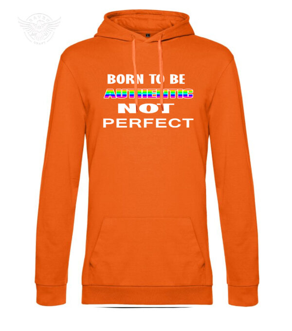 "Born To Be Authentic, Not Perfect" Inspirational T-Shirt & Hoodie - obrazek 13