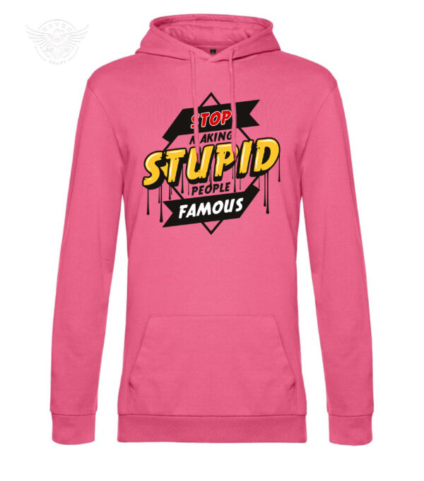 "Stop Making Stupid People Famous" Funny Statement T-Shirt & Hoodie - Image 12