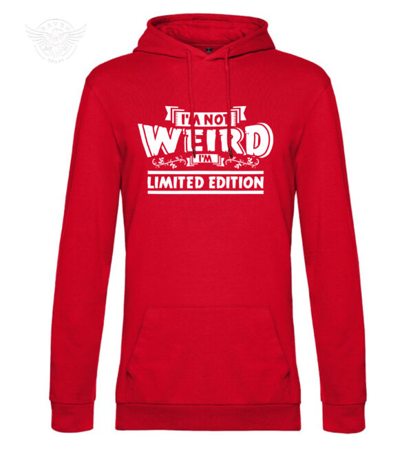 "I'm Not Weird, I'm Limited Edition" – Funny T-Shirt & Hoodie - immagine 12