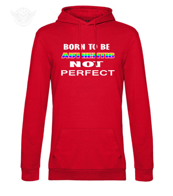 "Born To Be Authentic, Not Perfect" Inspirational T-Shirt & Hoodie - obrazek 11