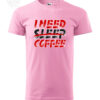 T-Shirt or Hoodie "I Need Coffee" – Fun Apparel for Coffee Enthusiasts - Image 5