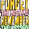 "Forget the Mistake, Remember the Lesson" T-Shirt & Hoodie – Motivational Print - immagine 2