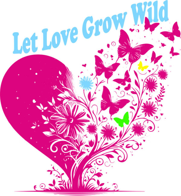 Let Love Grow Wild – Romantic Heart & Butterfly Print - Image 2