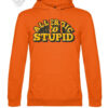 Maglietta e felpa con cappuccio “Allergic to Stupid” - Abbigliamento audace e divertente - immagine 18