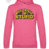 Maglietta e felpa con cappuccio “Allergic to Stupid” - Abbigliamento audace e divertente - immagine 17