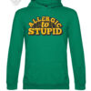 Maglietta e felpa con cappuccio “Allergic to Stupid” - Abbigliamento audace e divertente - immagine 14