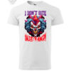 T-Shirt or Hoodie "I Don't Bite Unless I'm Hungry" – Bold Clown Graphic for the Fearless – Image 4